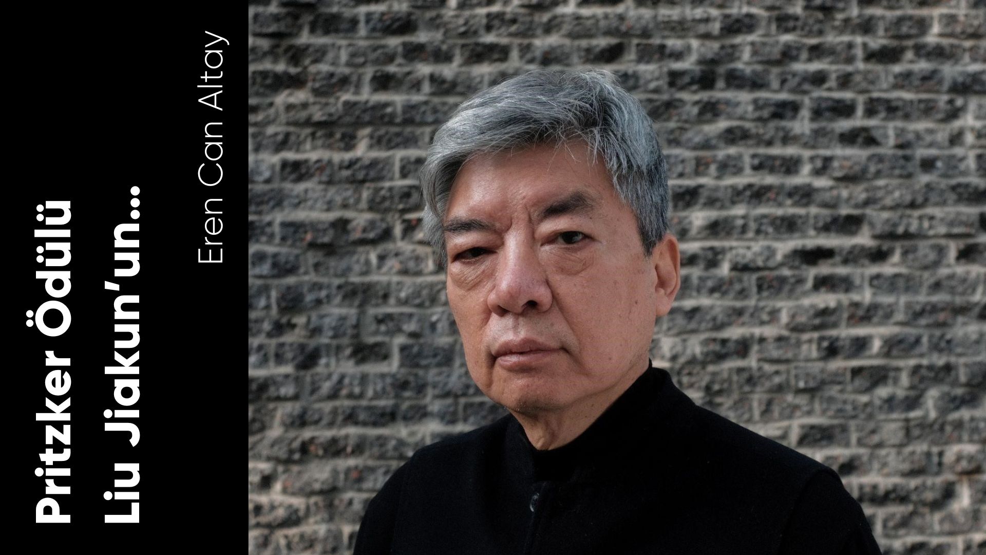 Pritzker Ödülü Liu Jiakun’un… 